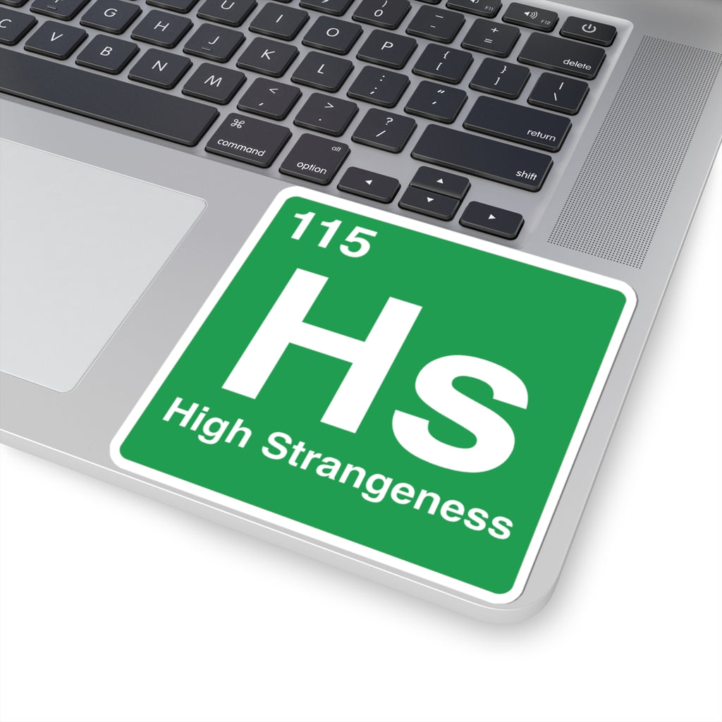 High Strangeness Sticker