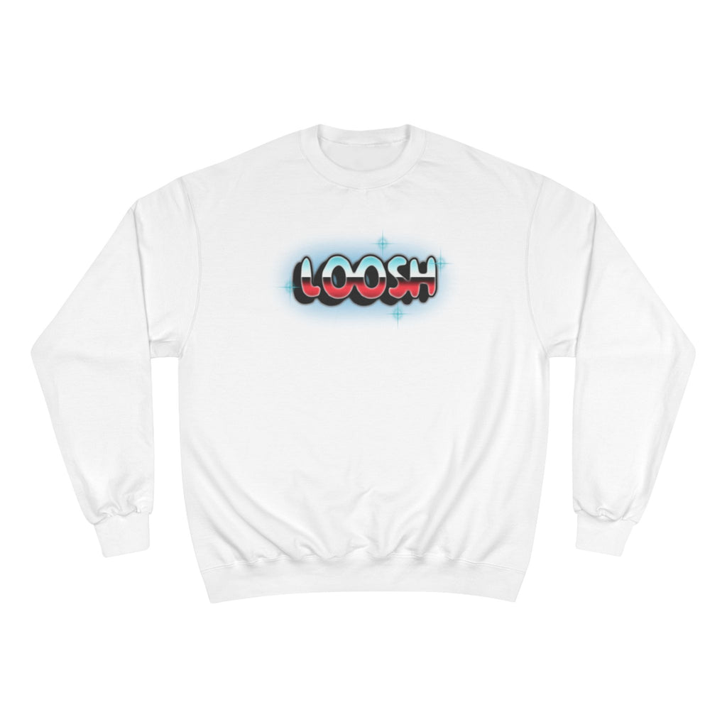 Loosh Champion Sweatshirt