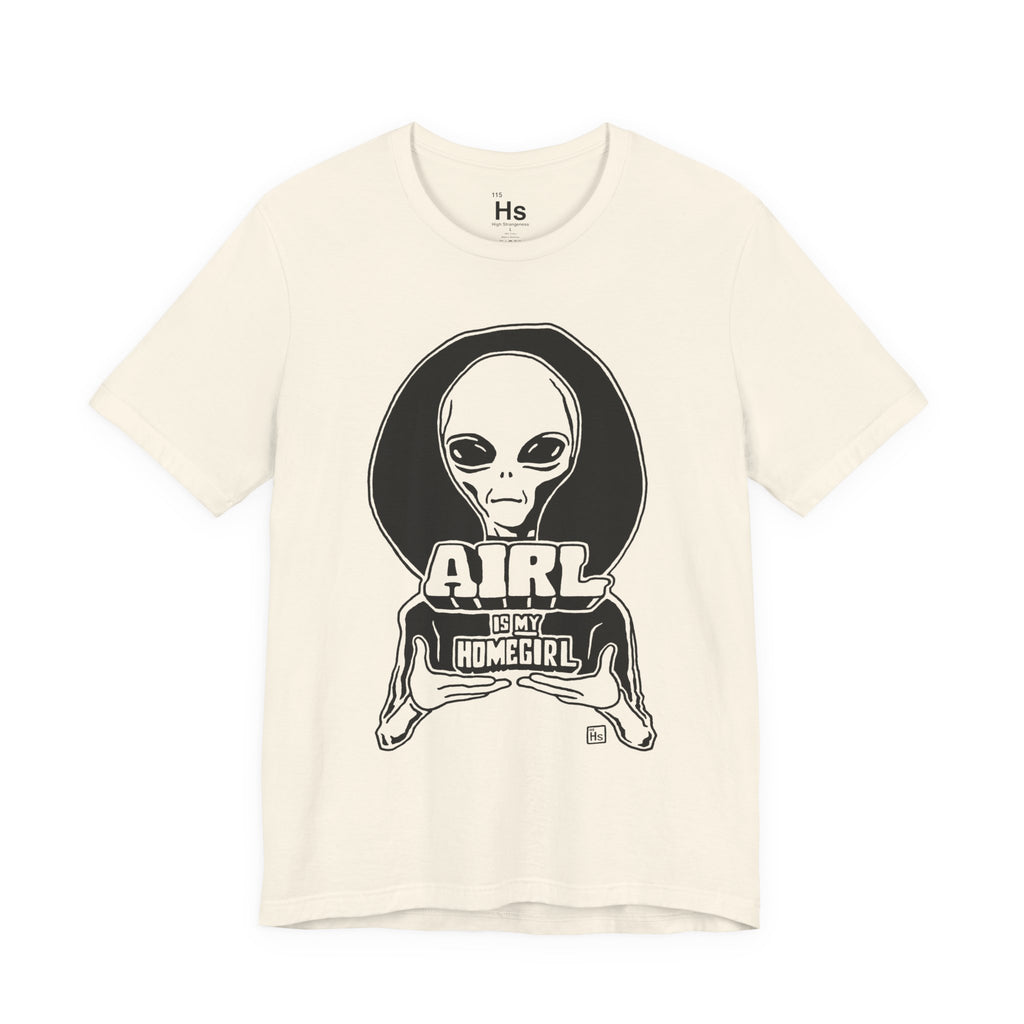 Airl Is My Homegirl Retro 2000s Tee