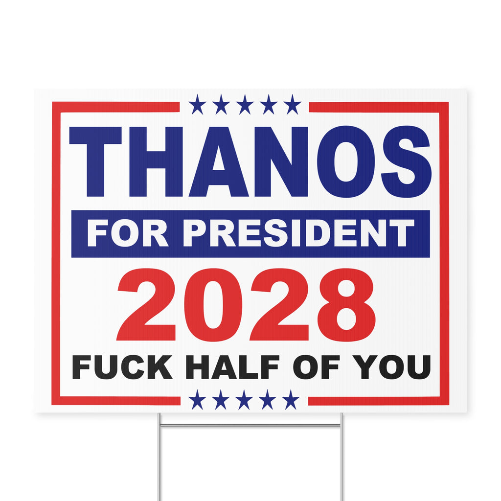 Thanos for President 2028 Bipartisan Yard Sign
