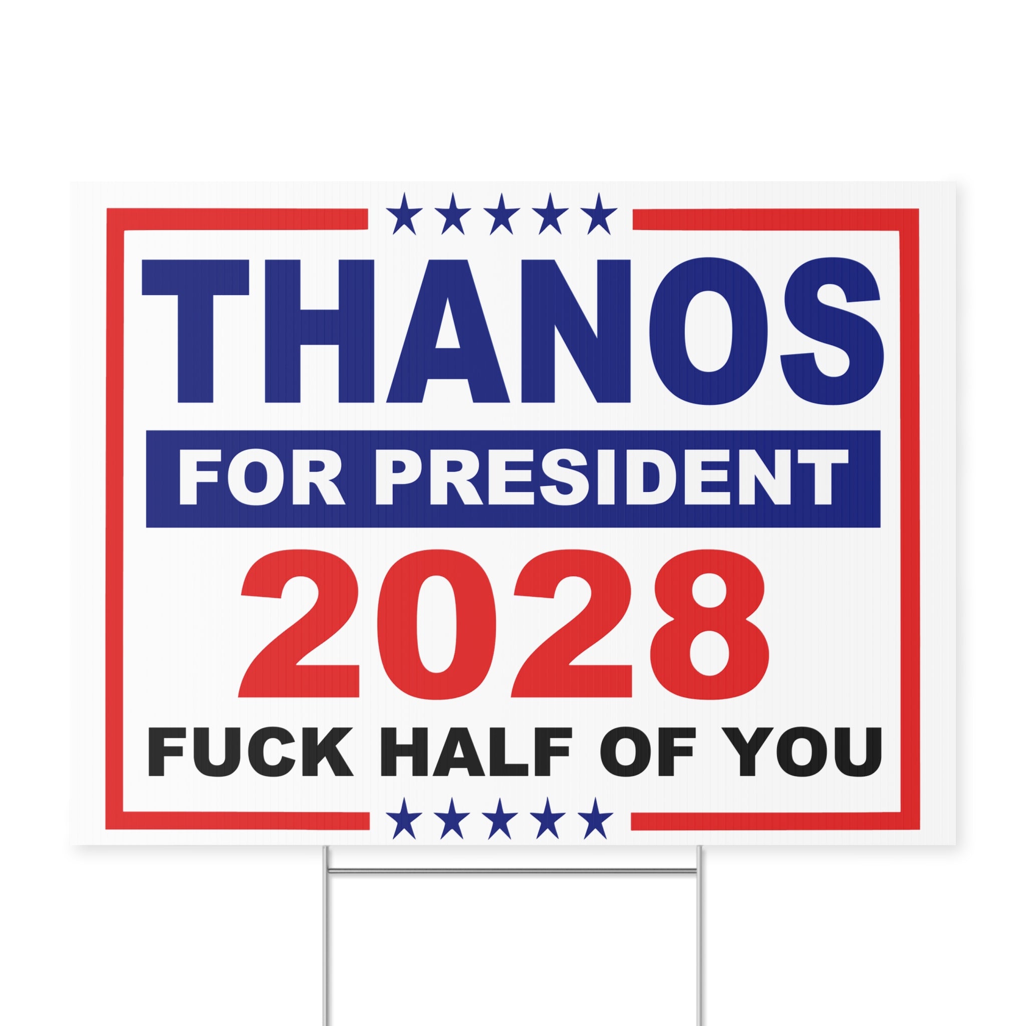Thanos for President 2028 Bipartisan Yard Sign