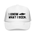 I Know What I Seen - Sport Model Craft - UFO - UAP Alien Trucker Hat