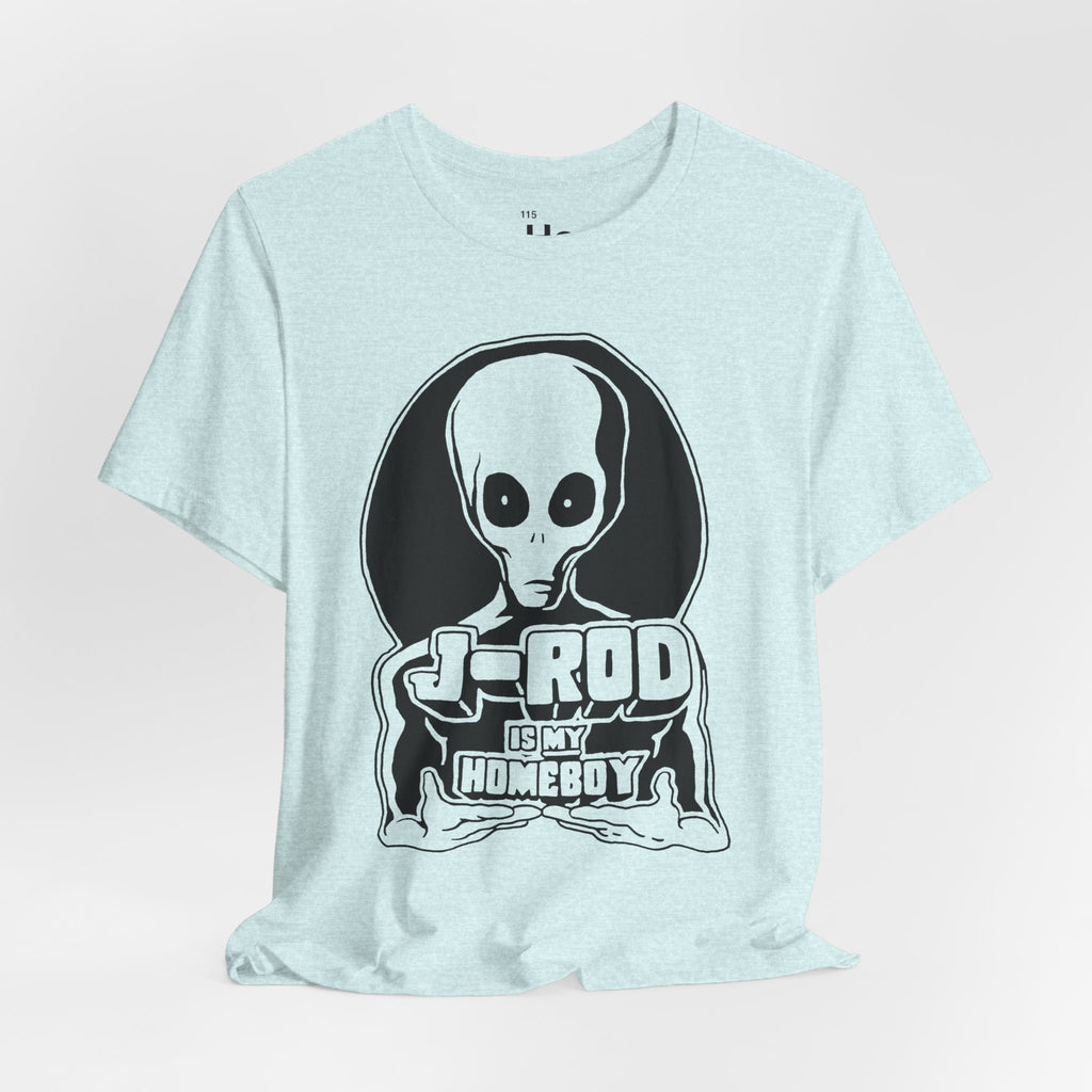 J-ROD is my Homeboy Retro 2000s Tee