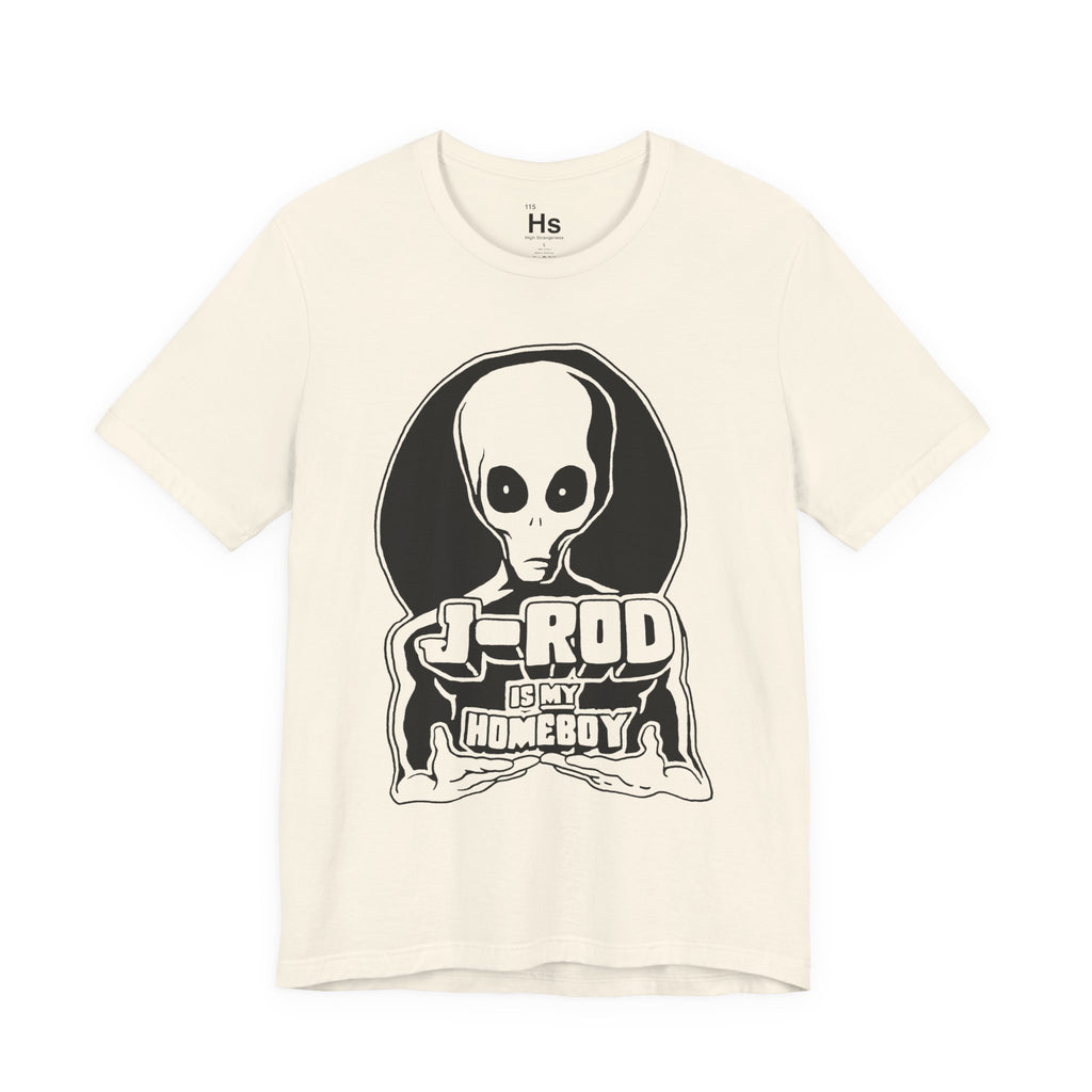 J-ROD is my Homeboy Retro 2000s Tee