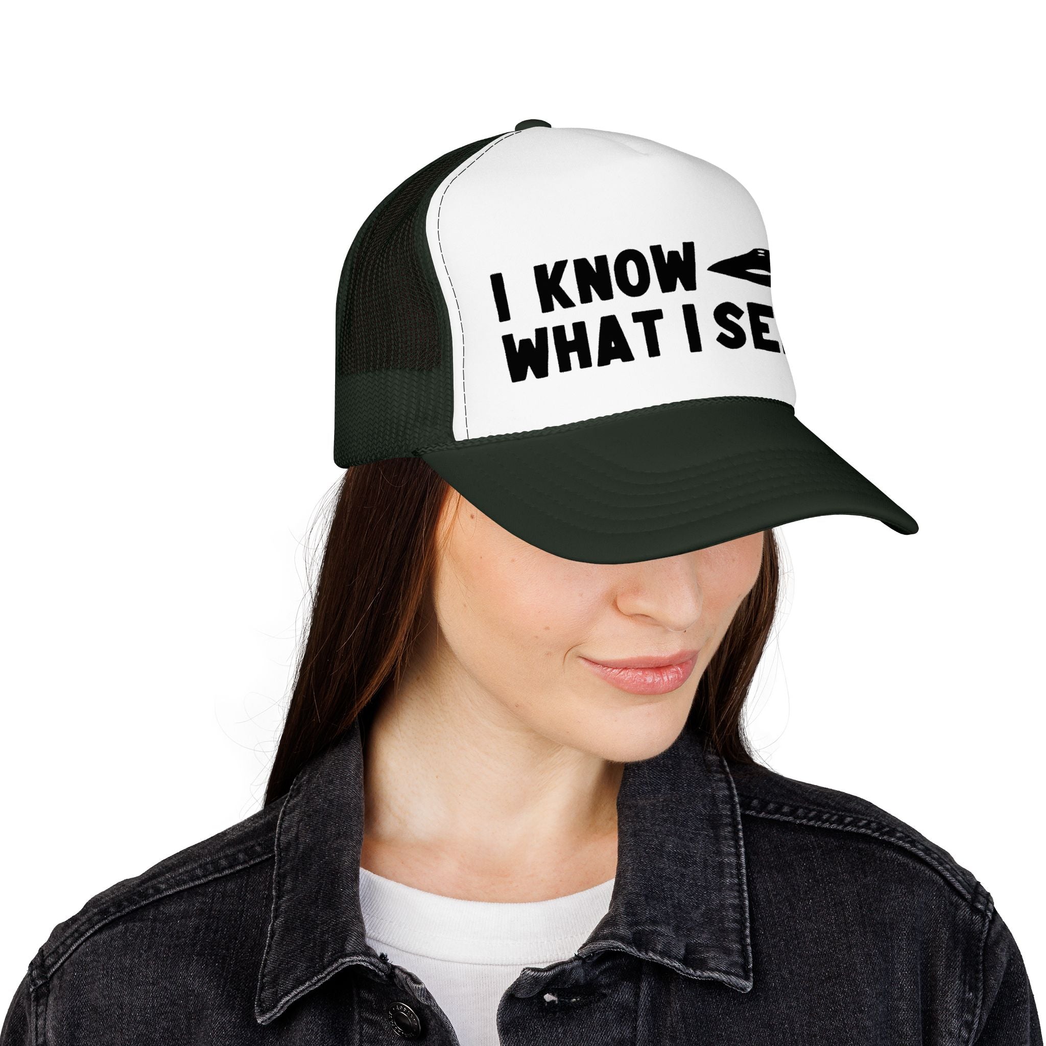 I Know What I Seen - Sport Model Craft - UFO - UAP Alien Trucker Hat