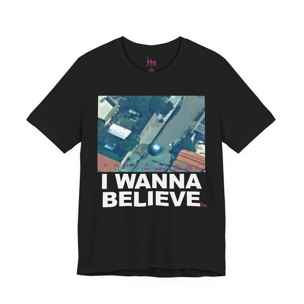 I Believe In The Mosul Sphere - I Wanna Believe - UAP Tee