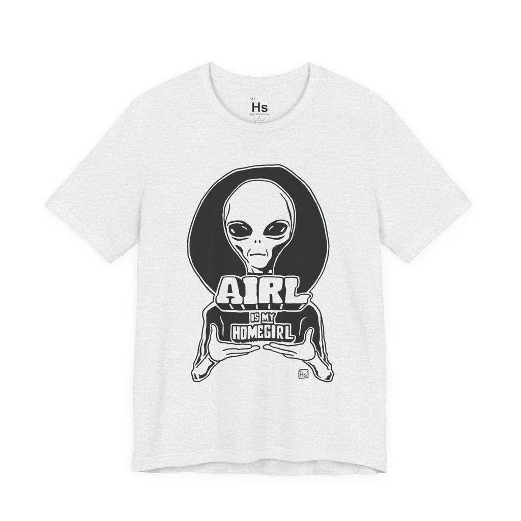 Airl Is My Homegirl Retro 2000s Tee