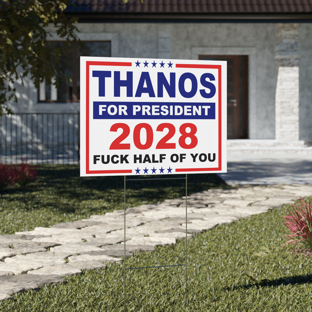 Thanos for President 2028 Bipartisan Yard Sign