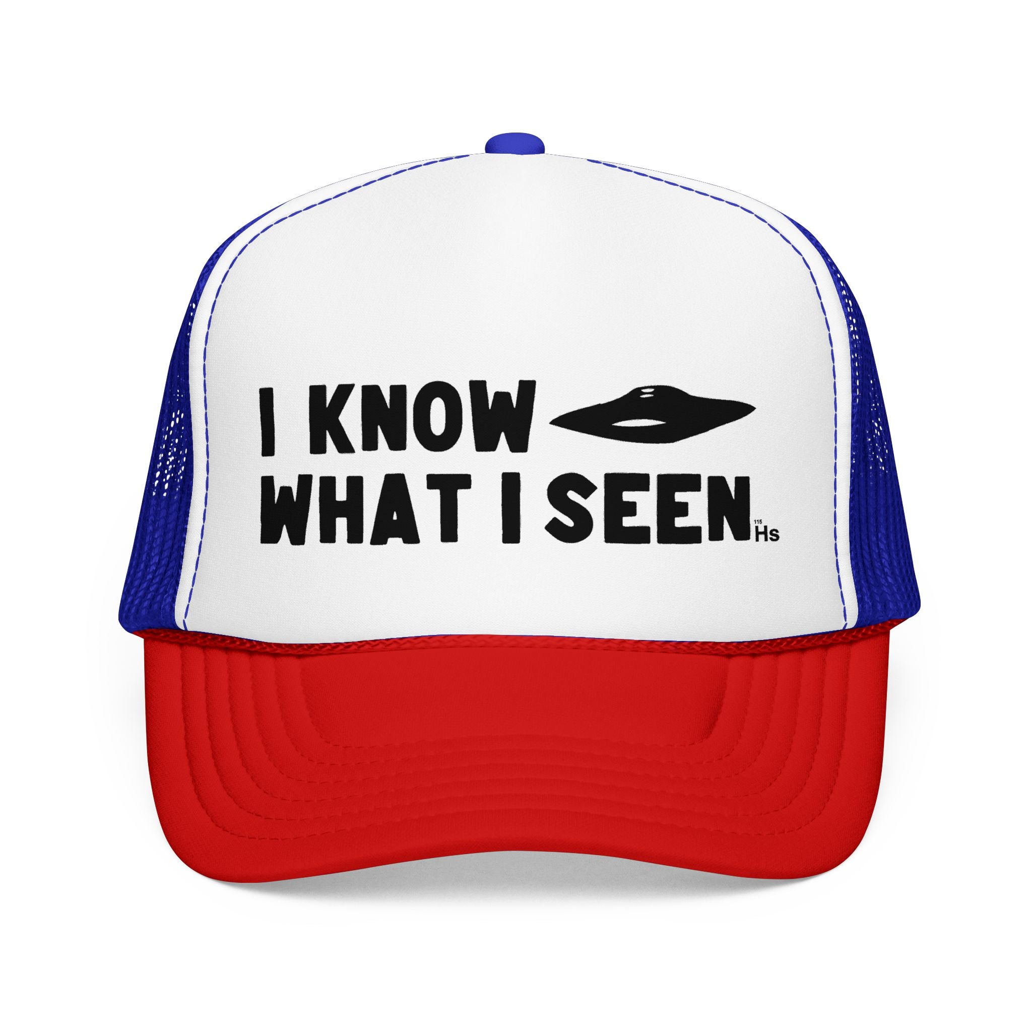 I Know What I Seen - Sport Model Craft - UFO - UAP Alien Trucker Hat