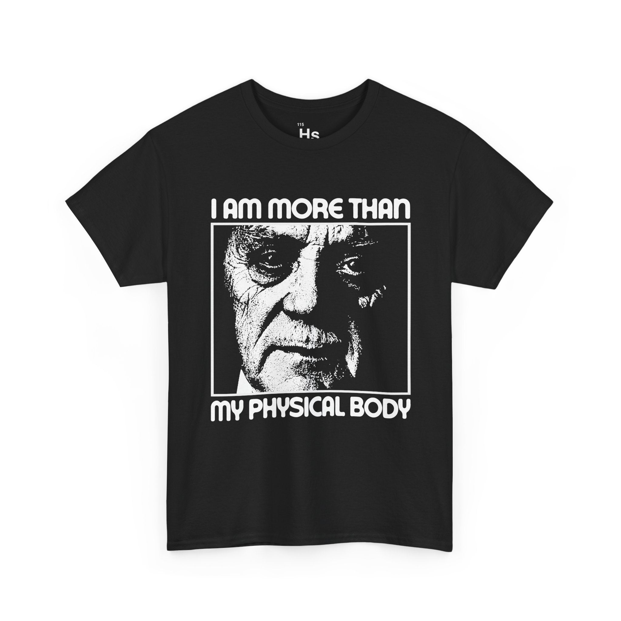 I Am More Than My Physical Body Tee