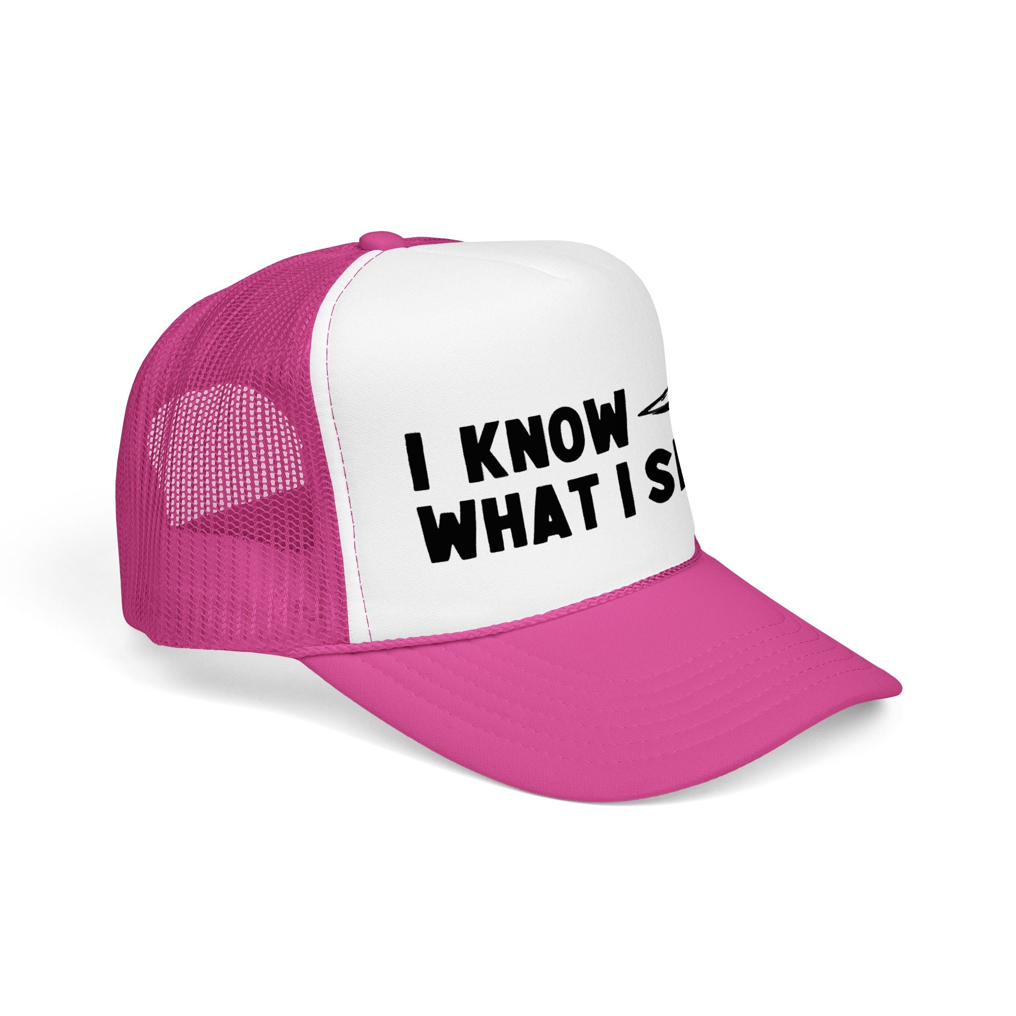I Know What I Seen - Flying Saucer - UFO - UAP Alien Trucker Hat