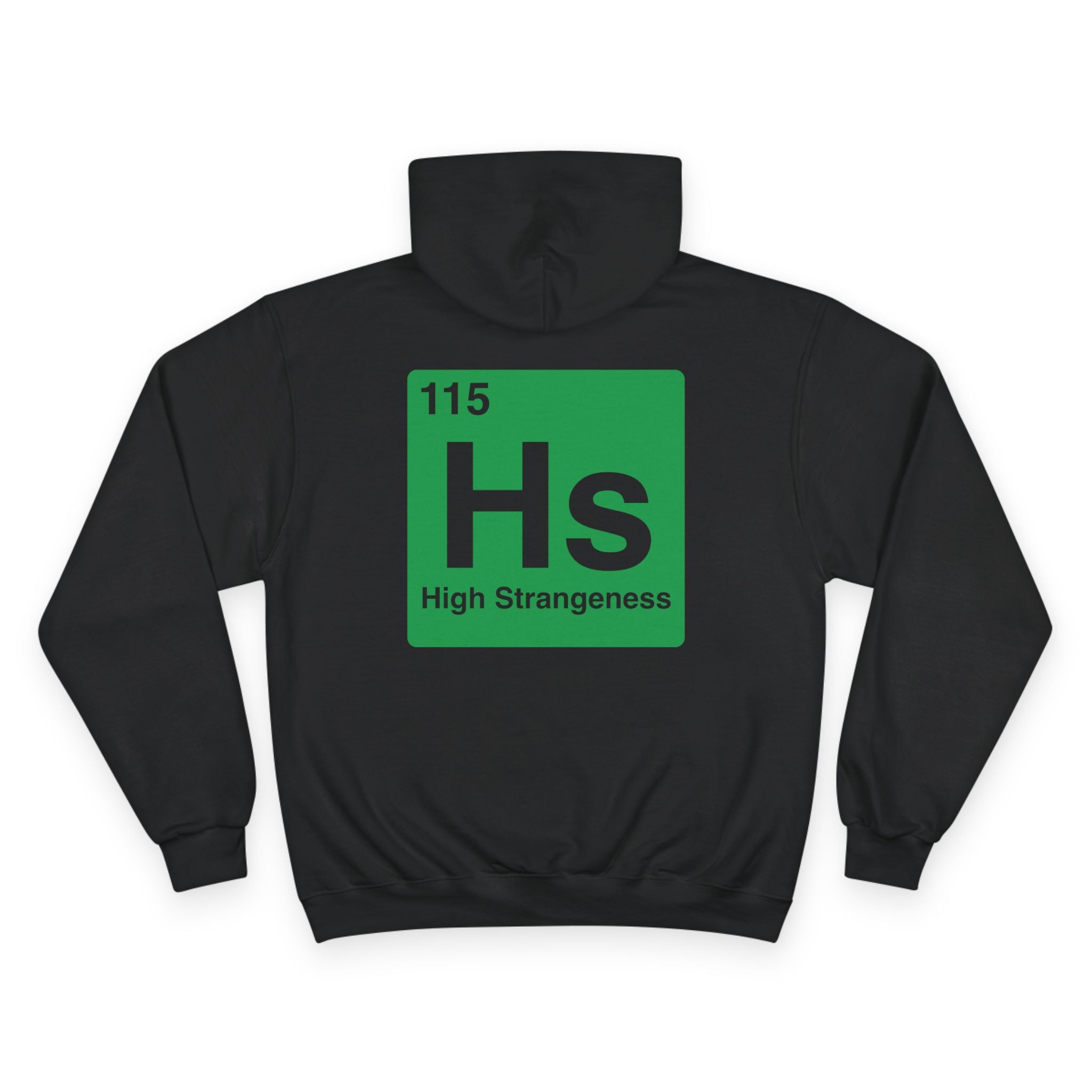 High Strangeness Branded Champion Hoodie