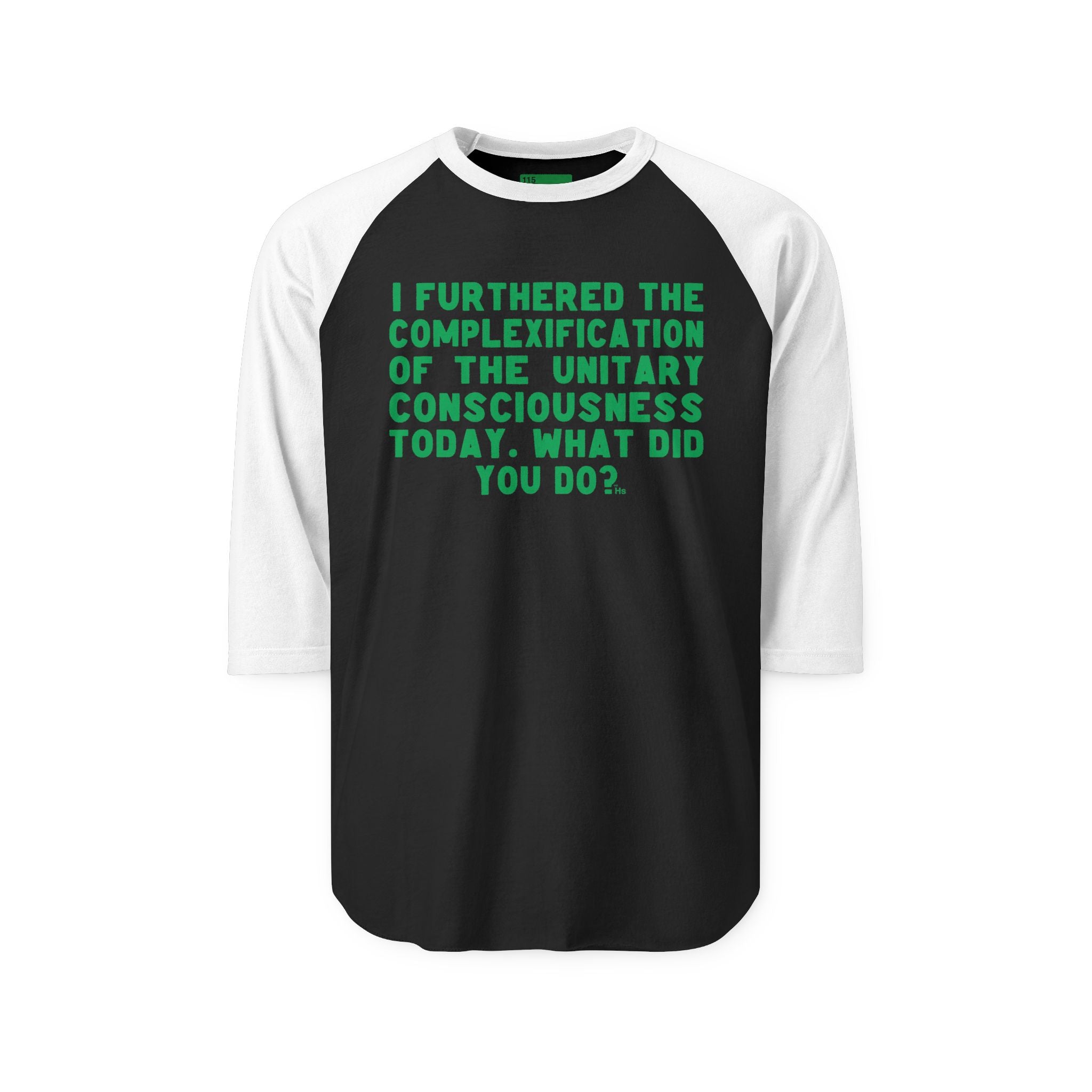 The Unitary Consciousness Today - Raglan Shirt