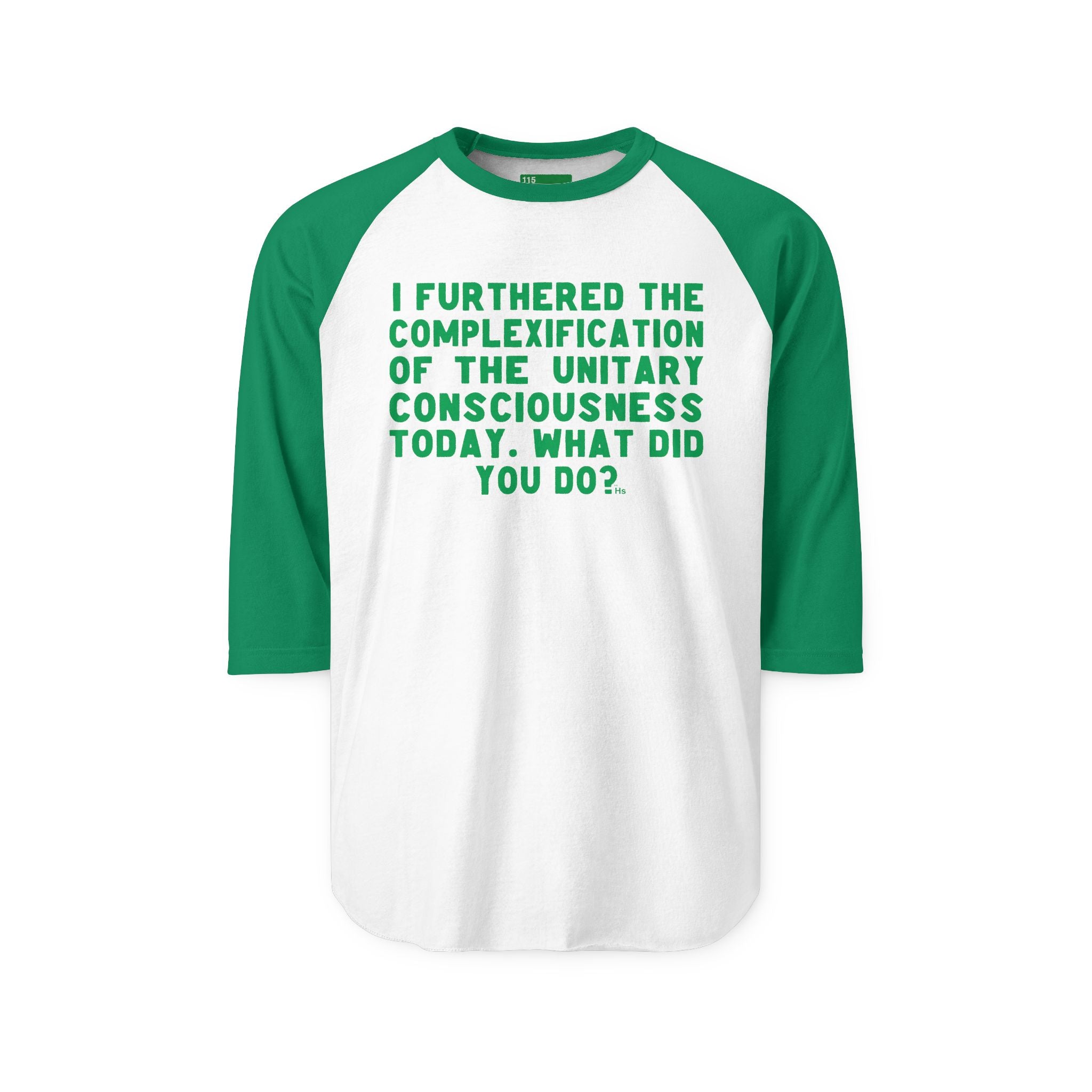 The Unitary Consciousness Today - Raglan Shirt
